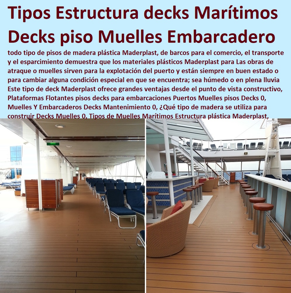 Plataformas Flotantes pisos decks para embarcaciones Puertos Muelles pisos Decks 0, Muelles Y Embarcaderos Decks Mantenimiento 0, ¿Qué tipo de madera se utiliza para construir Decks Muelles 0, Tipos de Muelles Marítimos Estructura Plataformas Flotantes pisos decks para embarcaciones Puertos Muelles pisos Decks 0, , Pontones Fijos, Astilleros, Maderas, construcciones Marinas, Navieras, Malecones, Construcciones Submarinas Bajo e Agua, Construcción y Mantenimiento de Puertos y Desembarcaderos, Bases Náuticas, Defensas Marítimas para el Atraque Embarcaciones, Plataformas Flotantes, Terminales Portuarios, Muelles Marinos, Embarcaderos Flotantes, Puertos Marítimos y Fluviales, Muelles Y Embarcaderos Decks Mantenimiento 0, ¿Qué tipo de madera se utiliza para construir Decks Muelles 0, Tipos de Muelles Marítimos Estructura